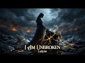 LadyAn I Am Unbroken Epic Pop Rock Anthem Of Resilience Inner Strength LadyAn I Am Unbroken Epic Pop Rock Anthem Of Resilience Inner Strength