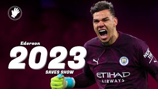 Ederson Moraes ◐ Smart And Strong Goalkeeper ◑ Saves Show ∣ HD