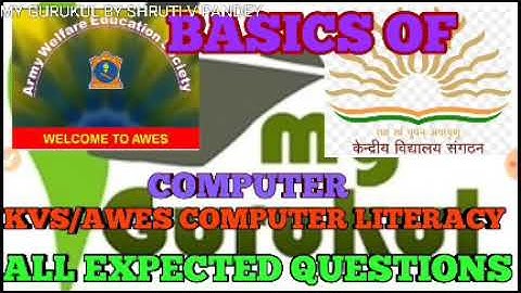 AWES/KVS PGT/TGT/PRT BASICS OF COMPUTER