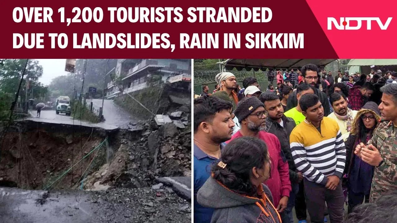 Sikkim Floods | More Than 1,200 Tourists Stranded Due To Landslides ...