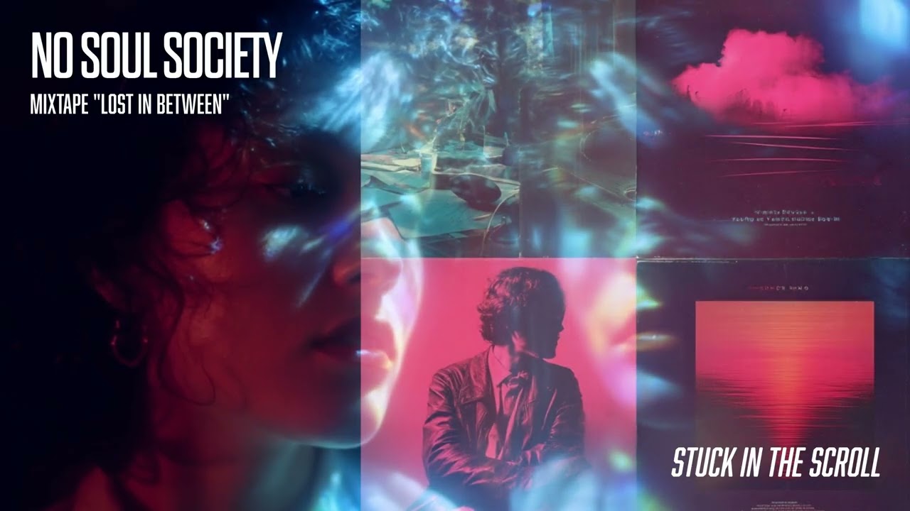 Watch Stuck in the Scroll - NO SOUL SOCIETY on YouTube Watch Stuck in the Scroll - NO SOUL SOCIETY on YouTube