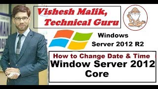 How to Change Date & Time Configuration in Window Server 2012 R2 Core