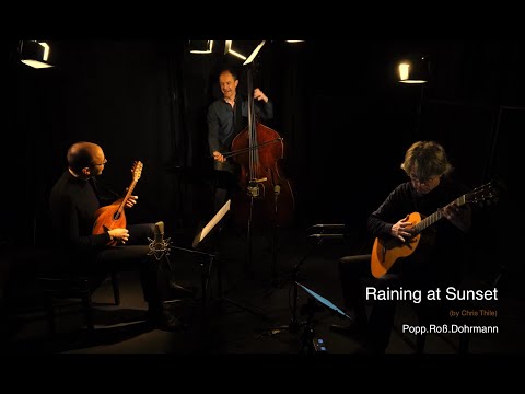 Raining at Sunset - Jens-Uwe Popp, Jochen Roß, Florian Dohrmann (by Chris Thile)