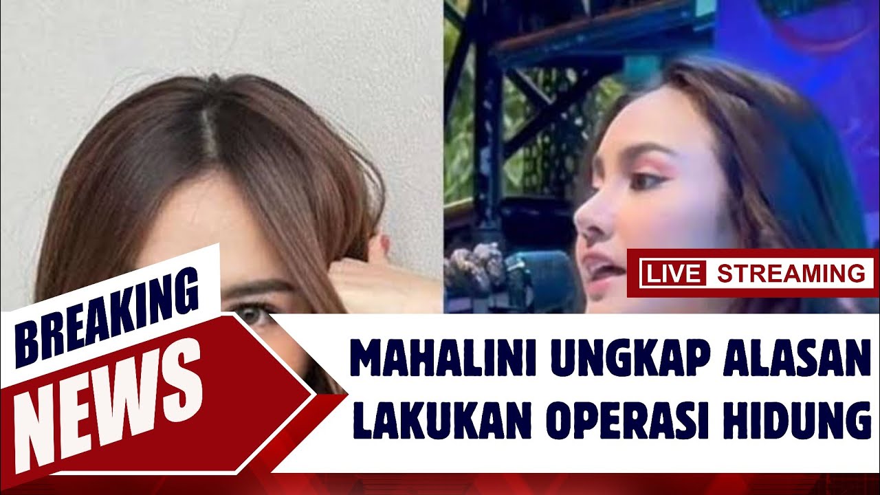 Mahalini Ungkap Alasan Lakukan Operasi Hidung - YouTube