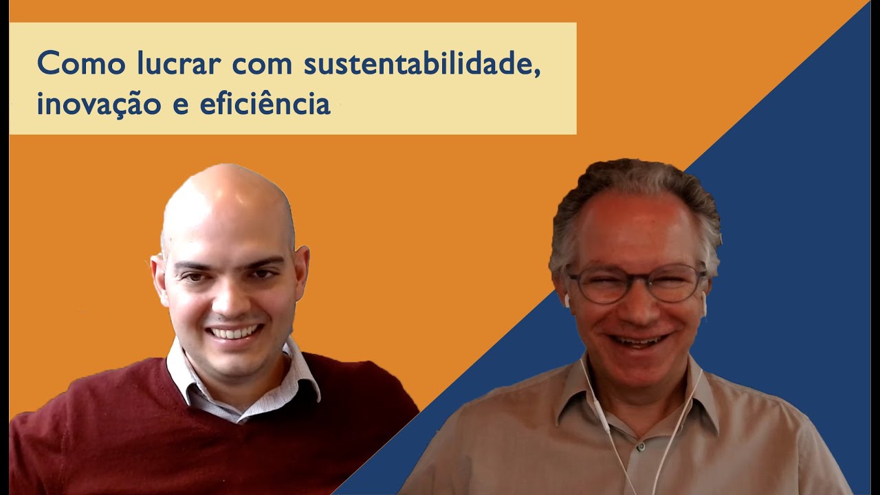 André Calmon: Como lucrar com sustentabilidade, inovação e eficiência ...