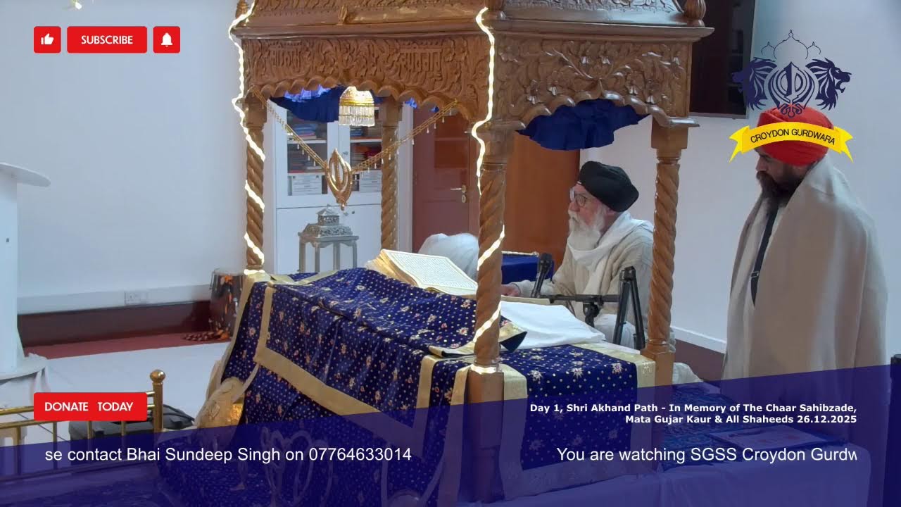 Shri Akhand Path - In Memory of The Chaar Sahibzade, Mata Gujar Kaur & All Shaheeds 26.12.2025