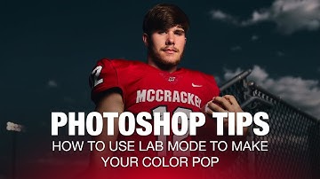 Using LAB Mode in Photoshop