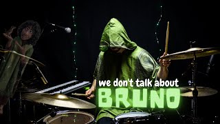 If Bruno from Encanto played Drums (&amp; keyboard) to &quot;We Don&#39;t Talk About Bruno&quot;