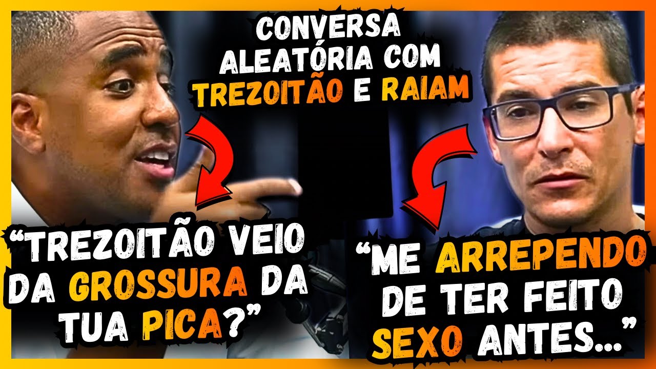 Bate papo mais POLÊMICO E ALEATÓRIO que você vai ver hoje | Renato Trezoitão e Raiam Santos