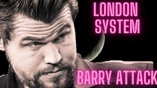 Magnus Goes For The Barry Attack - London System Theory