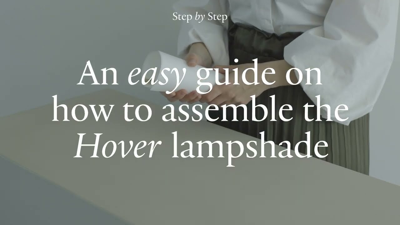 Step by Step Hover Lampshade - LODES