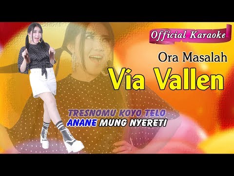 Karaoke ~ ORA MASALAH _ tanpa vokal   |   Official Karaoke
