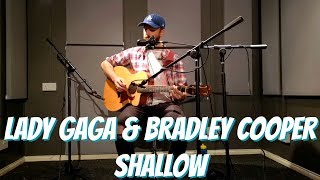 Video thumbnail of "Lady Gaga & Bradley Cooper - Shallow - Cover"