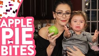Jwoww Apple Pie Bites With Meilani
