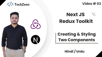 Next JS 14 with Redux Toolkit #03 : Send & Display Data UI Components | Redux Toolkit Tutorial 2024