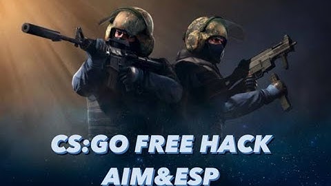 CS-GO HACK AIM ESP CHEAT 2022NEW