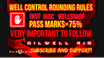 Well control Rounding Rules.