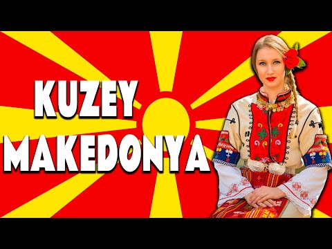 KUZEY MAKEDONYA | Makedonya Türkleri ve Ülke Hakkında Tüm Bilgiler