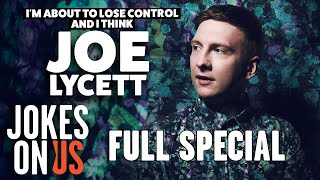 I’m About To Lose Control And I Think Joe Lycett (2018) FULL SHOW | Jokes On Us screenshot 4