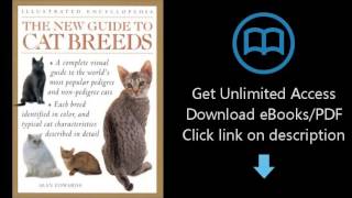New Guide to Cat Breeds (Illustrated Encyclopedia)