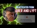 UBER AND LYFT Deactivations... Unfair ? ( call in show)