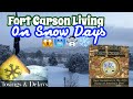 Fort Carson: What are Snow Days Like?