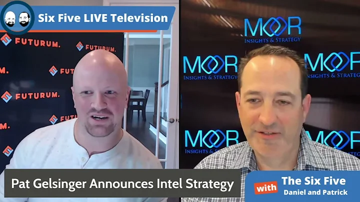 Intel IDM 2.0 Strategy - Chips and SaaS Kicking A$$ - Six Five Podcast - DayDayNews