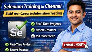 Selenium Training in Chennai | Build Your Career in Automation Testing