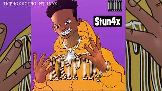 FREE DOWNLOAD INTRODUCING STUN4X [Untagged] produced by KRYPTIC