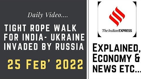 25th February 2022 | Gargi Classes News & Explained Analysis