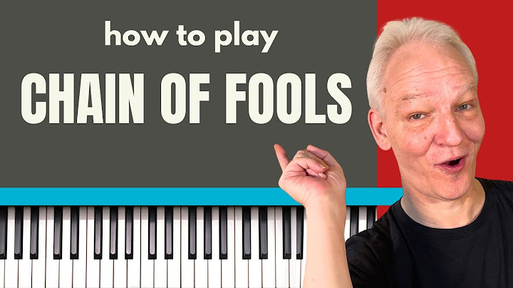 Chain of Fools Piano version - Piano performance video thumbnail