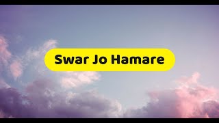 Vignette de la vidéo "Swar Jo Hamare (Cover) | Hindi Worship Song"