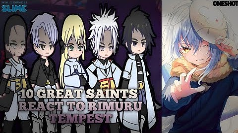 10 Great Saints React to Rimuru Tempest | Oneshot | No Part 2 |