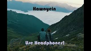 Hawayein (8D Audio)