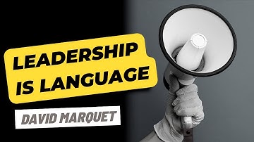 Leadership is Language New Book by David Marquet