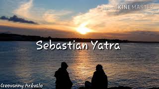 Sebastián Yatra-Sin ti (letra)