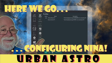 Mastering NINA Configuration: Part 1 - Let