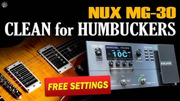 NUX MG 30 Clean for HUMBUCKER: Funk Groove, Chorus, T-Wah / PRINCETONE