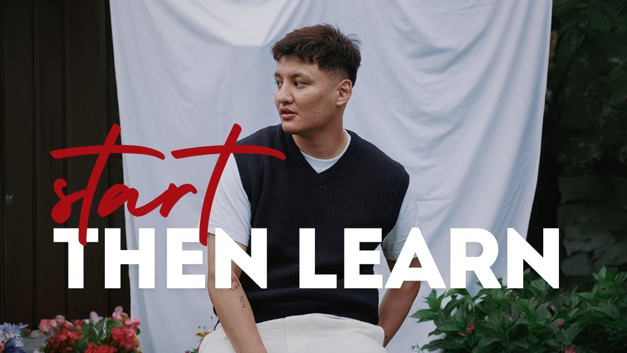 START, THEN LEARN - YouTube