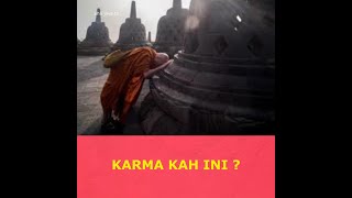 #35 KARMA APAKAH INI ? ADAKAH KARMA ITU BAIK ? | BUDDHA QUOTES | KATA BIJAK | STATUS WA
