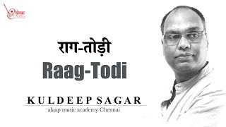 Raag Todi | तोड़ी | अब मोरी नैय्या पार | Beginners | Tutorial | Pt Kuldeep Sagar | Alaap Music.