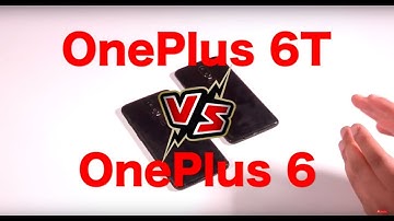 OnePlus 6T vs OnePlus 6: In-Depth Comparison | Digit.in