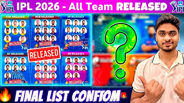 IPL 2026 All Team Released Players Final LIST🔥RCB CSK MI KKR SRH RR | IPL 2026 Retained Players List