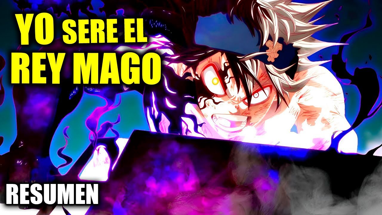 ⚡ NACIO SIN PODERES Y QUIERE CONVERTIRSE EN EL REY MAGO! | BLACK CLOVER | RESUMEN COMPLETO