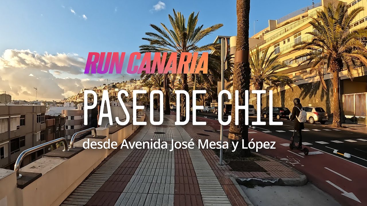 Paseo de Chil 🏃‍♂️ Virtual Run in Las Palmas de Gran Canaria 🇮🇨