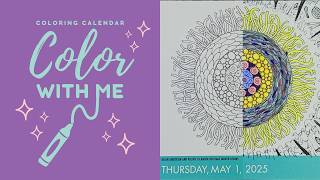 Daily Coloring Calendar 2025 | Color With Me [May 1] (Lo-fi)