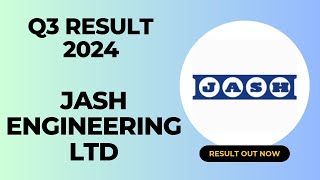 Jash Engineering Ltd Q3 Result 2024 | Share Market News | Results Today | Latest Results News | 2025