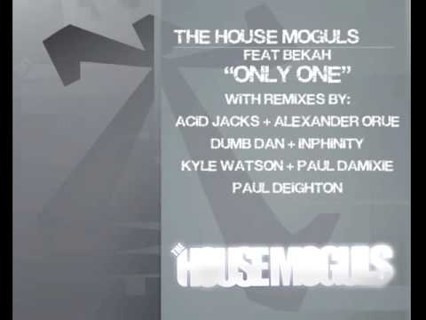 The House Moguls Feat. Bekah "Only One" Inphinity ...