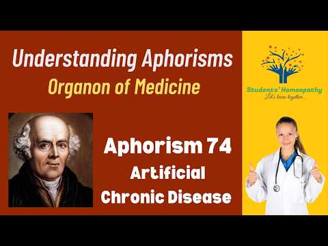 Aphorism 74 : When Treatment Becomes Disease | Hahnemann’s Artificial Chronic Disease