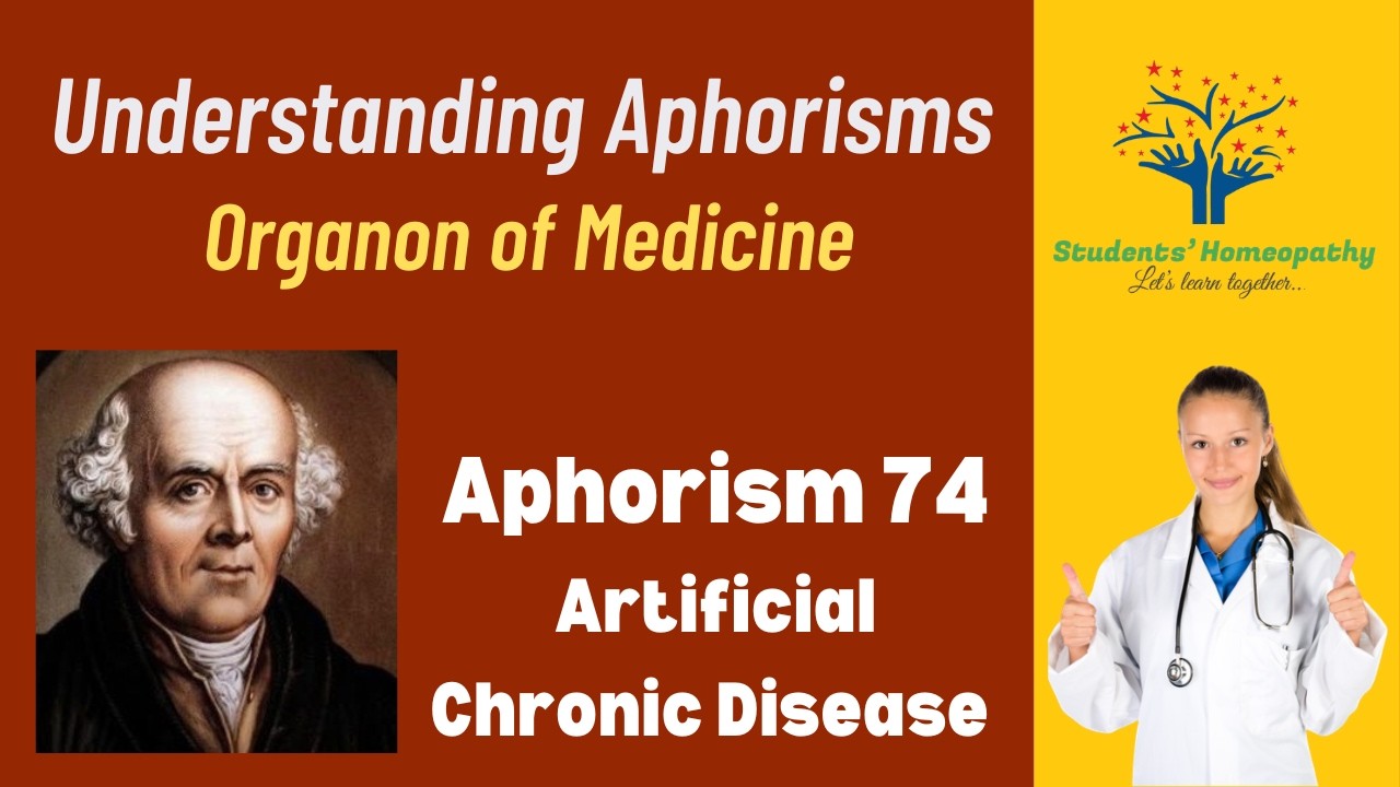 Aphorism 74 : When Treatment Becomes Disease | Hahnemann’s Artificial Chronic Disease